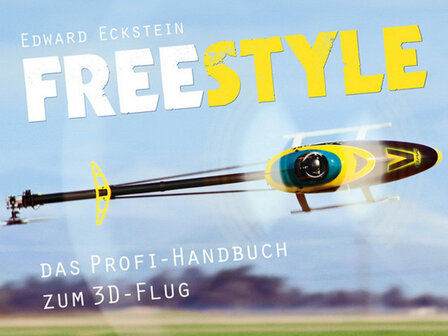 Freestyle-das-Profi-Handbuch-zum-3D-Flug - German Edition